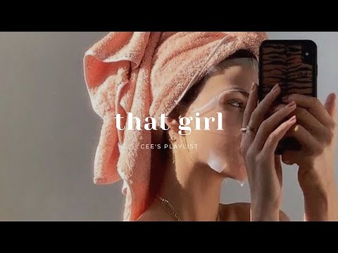[Playlist] be that girl | morning routine playlist