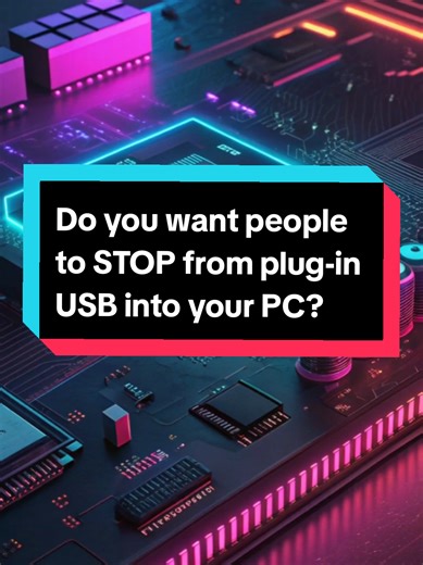 Prevent Unauthorized USB Access to Your PC