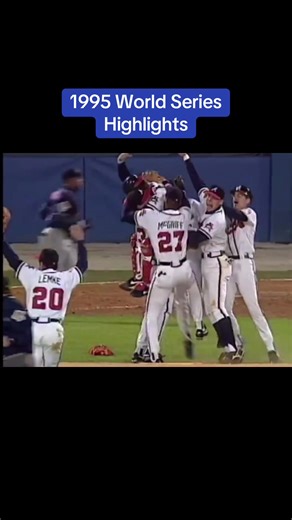 1995 World Series Highlights: Atlanta Braves Triumph