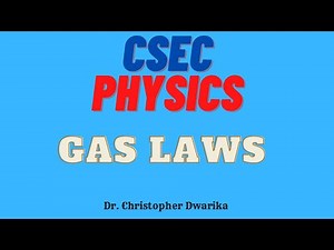 CSEC Physics - Gas Laws