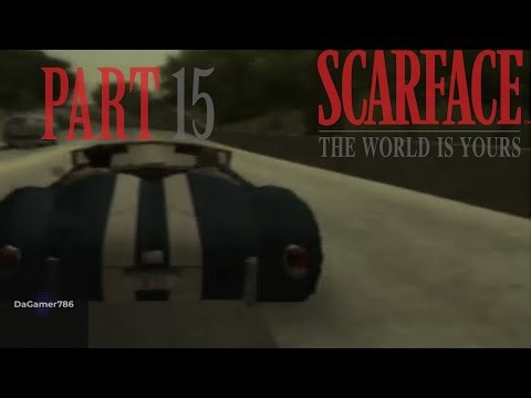 Scarface: The World Is Yours | Console: PS2 | Story Mode | Part 15