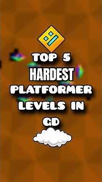 TOP 5 HARDEST PLATFORMER LEVELS IN GEOMETRY DASH