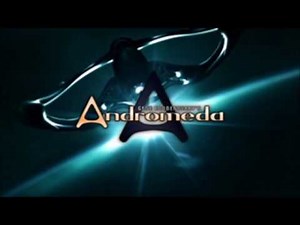 Andromeda Season one intro
