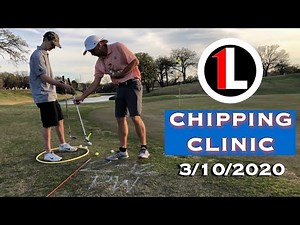 3/10/2020 Chipping Clinic - Paul Runyan & Rule of 12 -Clay Wonnell Golf