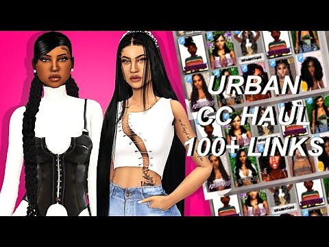 the sims 4: urban cc haul | hairs, edges, clothes, & more!! (100+ links)