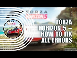 ⭐ EFFORTLESS: Forza Horizon 5 – How to Fix All Errors – Complete Tutorial | Full Guide