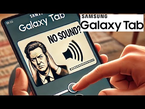 Fix Samsung Galaxy Tab NO SOUND (Tablet Cant Hear Audio Volume Speaker S8 S8+ A9+ S9 FE S10 S10+ A9)