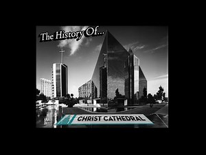 The History Of the Crystal Cathedral in Garden Grove CA