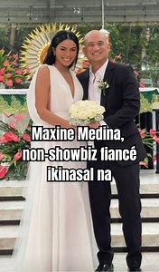 447K views · 8.4K reactions | Maxine Medina, non-showbiz fiancé ikinasal na #MaxineMedina | Daily Happenings | Facebook