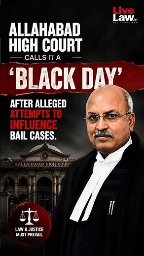 Allahabad High Court Calls It a “Black Day” After Alleged Attempts to Influence Bail Cases