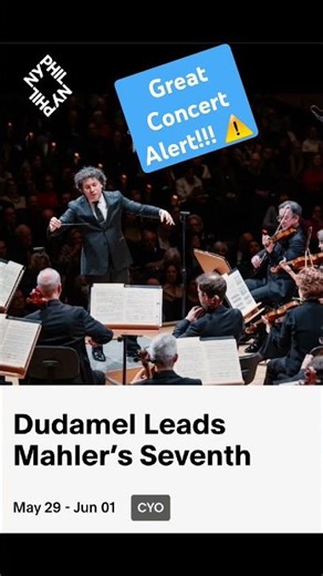 GREAT CONCERT ALERT⚠️ New York Philharmonic, Mahler 7 conducted by Gustavo Dudamel #classicalmusic