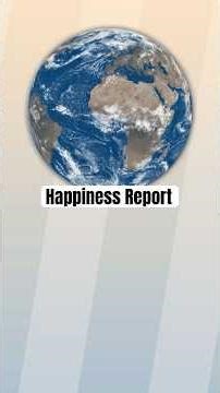 World Happiness Report (feat Know and Grow) #happiness #report