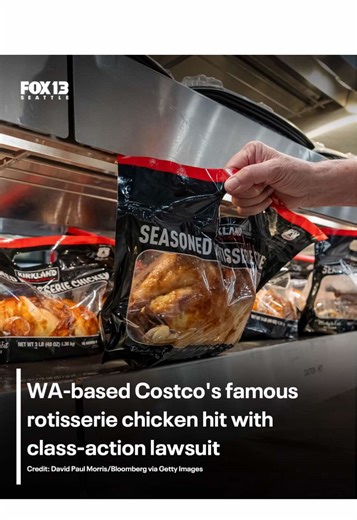 Costco Rotisserie Chicken Class Action Lawsuit Explained