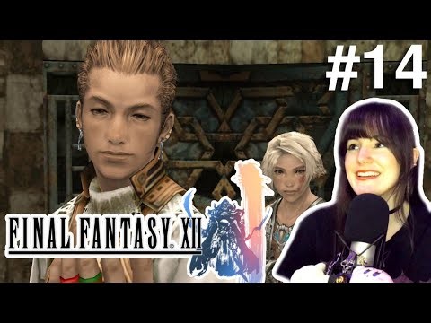 Final Fantasy XII First Playthrough | Part 14