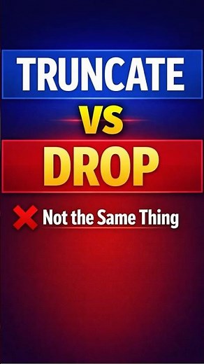 TRUNCATE vs DROP in SQL | Key Differences Explained