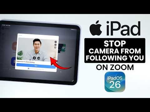 How to Stop iPad Camera From Following You on Zoom - Center Stage (iPadOS 26)