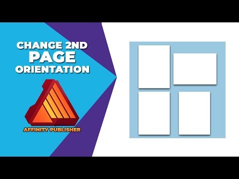 How to change 2nd page orientation in affinity publisher