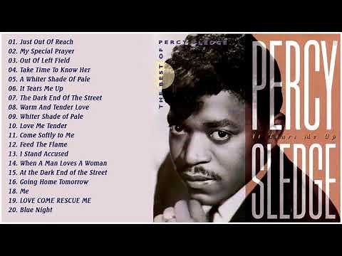 Best Songs Of Percy Sledge Of All Time - Percy Sledge Greastest Hits