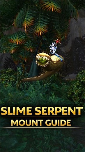 How to Get the Slime Serpent Mount (Plaguefall) — WoW Guide