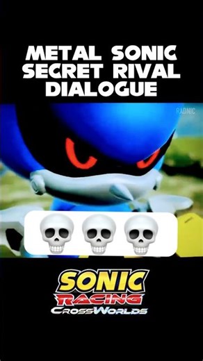 SECRET METAL SONIC RIVAL DIALOGUE | SONIC RACING: CROSSWORLDS #shorts #sonic