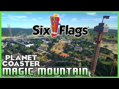 SIX FLAGS MAGIC MOUNTAIN!! Park Spotlight 10 #PlanetCoaster