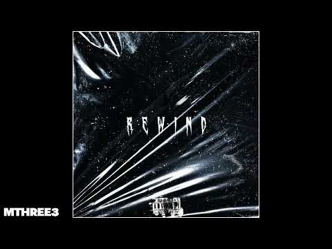 Mthree3 - rewind (prod. Jupiter) - (Official audio)