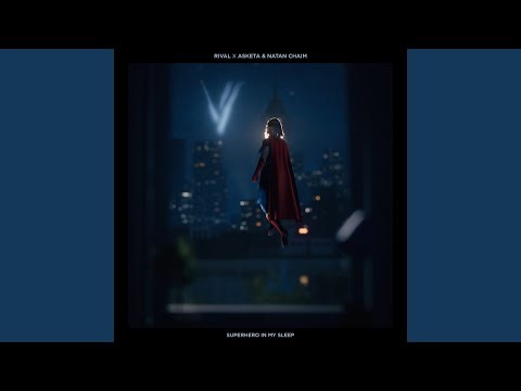 Superhero In My Sleep
