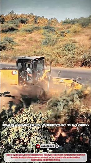 Roadside Vegetation Cutting Machine Innovation for Safe Control