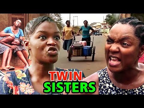 TWIN SISTERS (COMPLETE MOVIE) - Chioma Chuwkuaka & Chacha Eke 2020 Latest Nigerian Movie