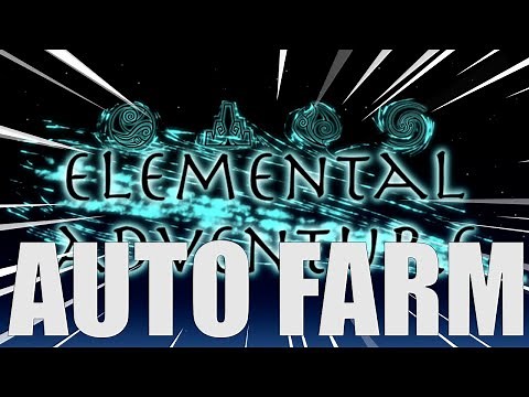Roblox Elemental Adventure OP Script/Hack LEVEL FARM