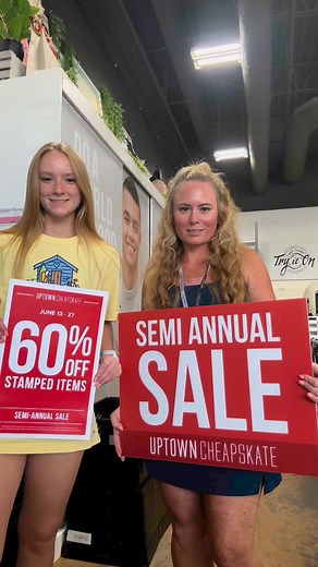 Our Semi Annual sale is going on NOW, don’t miss it! | Uptown Cheapskate