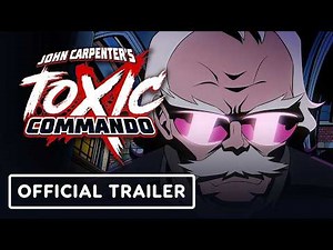 John Carpenter's Toxic Commando - Official Animated Trailer ft. GUNSHIP
