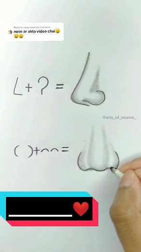 Reply to @nawarshakira ❤️ 👃 Next Konta? #art_by_munna #arts_of_munna_ #tricks #hacks #bdtiktokofficial