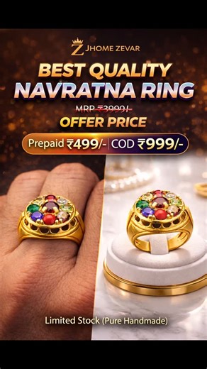 zhome zevar on Instagram: "💥 ₹3999 Ki Ring Sirf ₹499 prepaid aur ₹999 Cash on Delivery Me?! 😱 REAL GOLD Look Navratna Power Ring 👑 💎 ENGAGING DESCRIPTION (Conversion Focused) Heavy Look 👑 | Light Weight (6 Gram) 💪 1.5 cm Royal Round Top 🔥 One Gram Gold Plated ✨ Pure Handmade by Expert Sonaar Karigar 🛠 Ab paaiye premium Navratna ring jisme mile: ✔️ Real Gold Jaisa Shine ✔️ Cut-Mirror Gold Sparkle ✔️ Free Size Comfort Fit ✔️ Party & Daily Wear Perfect 💰 MRP ₹3999 ❌ 🔥 Offer Price – Prepai
