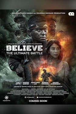 Believe: The Ultimate Battle | Movie Release, Showtimes & Trailer