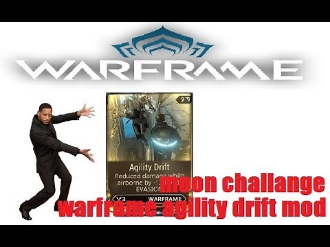Warframe: how to get Agility drift | lua challenges