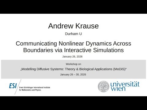 Andrew Krause - Communicating Nonlinear Dynamics Across Boundaries via Interactive Simulations