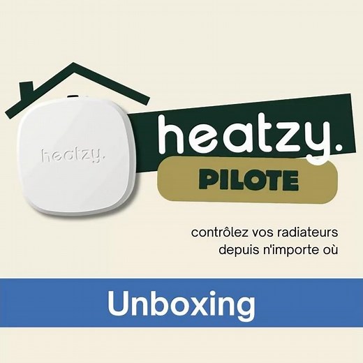 Heatzy Pilote - Unboxing