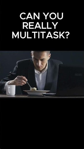 Why Almost Nobody Can Multitask