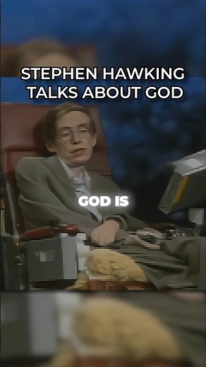 Stephen Hawking talks about God