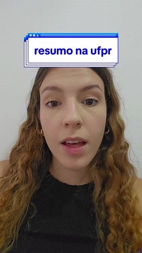 Dicas para Escrever um Bom Resumo na UFPR