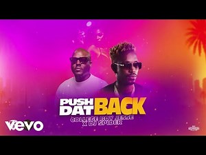 College Boy Jesse, Dj Spider - Push Dat Back | Official Audio