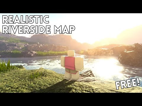 ROBLOX - REALISTIC RIVERSIDE MAP (FREE)