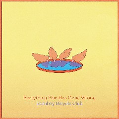 Bombay Bicycle Club – Everything Else Has Gone Wrong (2020) » download by NewAlbumReleases.net