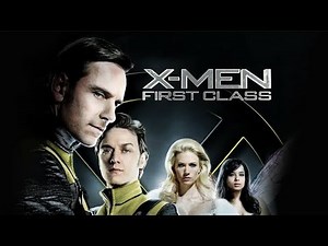 X-Men: First Class Full Movie (2011) Fact | James McAvoy, Michael Fassbender, Rose Byrne | Review