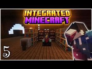 All of That Just to Lose it All | Integrated Minecraft | EP - 5