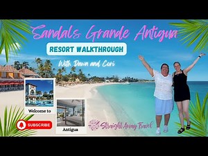 Sandals Antigua Resort Walkthrough