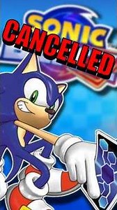The Sonic Game You Never Got to Play Is DEAD