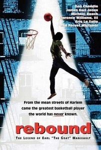 Rebound: The legend of Earl 'The Goat' Manigault (1996) - Película