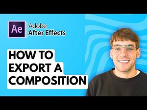 How to Export a Composition in Adobe After Effects [2026 Full Guide]